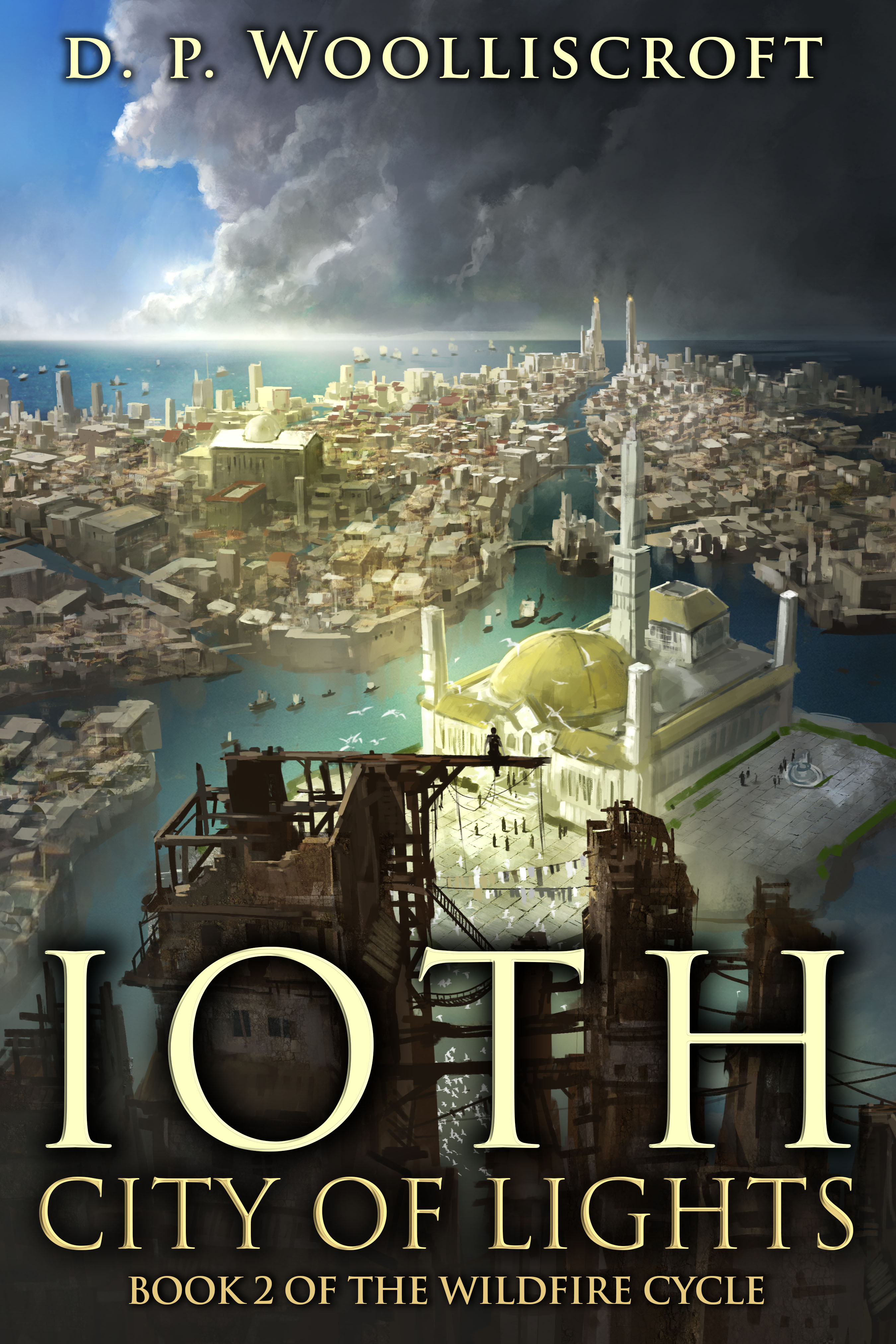 Cover Reveal: Ioth, City of Lights by D.P. Woolliscroft